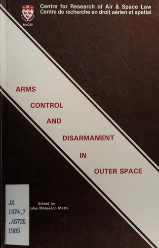 Cover for Arms control and disarmament in outer space
