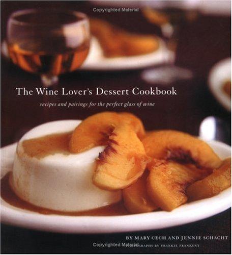 Cover for The Wine Lover's Dessert Cookbook