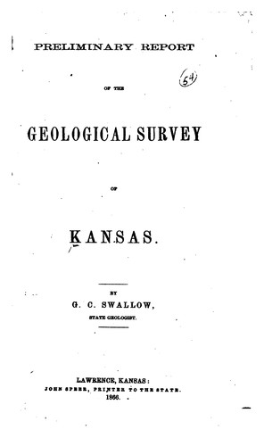 Cover for Preliminary Report of the Geological Survey of Kansas: By G.C. Swallow ...