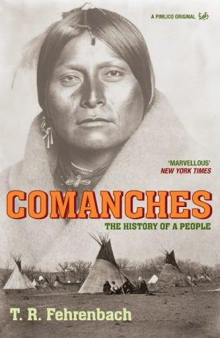 Cover for Comanches (Pimlico Wild West)