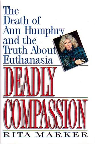 Cover for Deadly Compassion