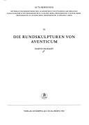 Cover for Die Rundskulpturen von Aventicum