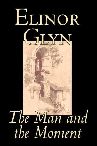 Cover for The Man and the Moment