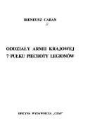 Cover for Oddziały Armii Krajowej 7 Pułku Piechoty Legionów