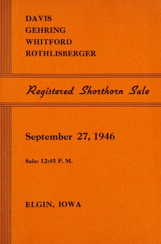 Cover for Davis, Gehring, Whitford, Rothlisberger, registered shorthorn sale
