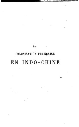Cover for La colonisation française en Indo-Chine