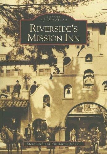 Cover for Riverside's Mission Inn   (CA)  (Images of America)
