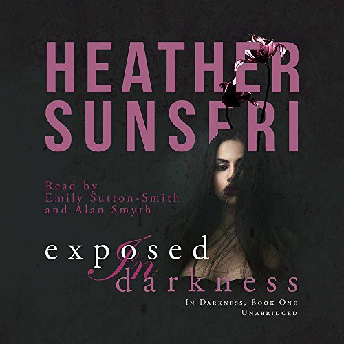 Cover for Exposed in Darkness Lib/E