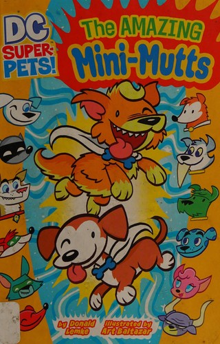 Cover for The amazing mini-mutts