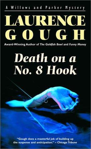 Cover for Death on a No. 8 Hook (Willows & Parker Mysteries)