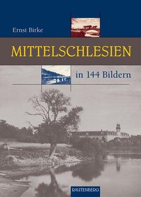 Cover for Mittelschlesien in 144 Bildern.