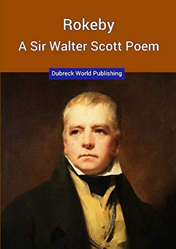 Cover for Rokeby, A Sir Walter Scott Poem