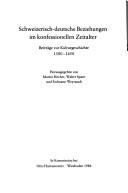 Cover for Schweizerisch-deutsche Beziehungen im Konfessionellen Zeitalter