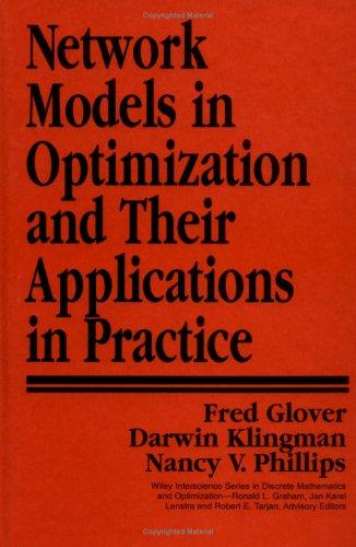 Cover for Network models in optimization and their applications in practice