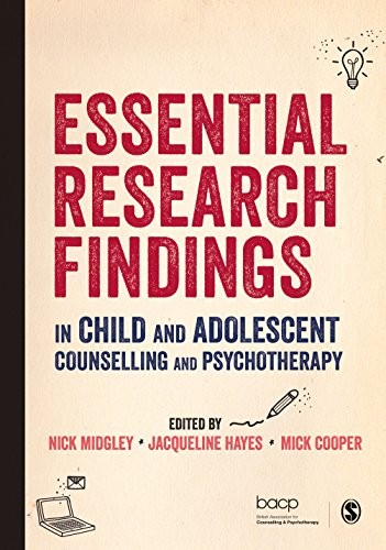 Cover for Essential Research Findings in Child and Adolescent Counselling and Psychotherapy