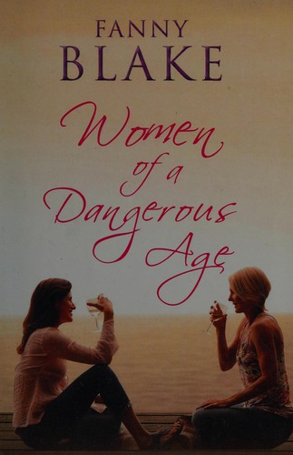 Cover for Women of a dangerous age
