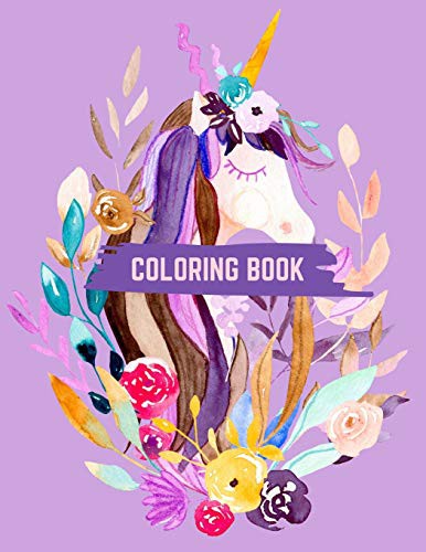 Cover for Coloring Book : Unicorn Coloring Book : This is an 8.5X11 32 Page Magical Horn Coloring Diary For