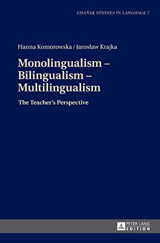 Cover for Monolingualism - Bilingualism - Multilingualism