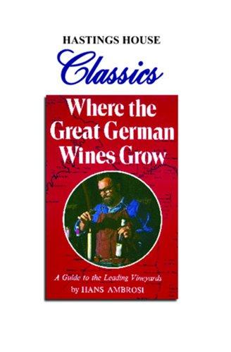 Cover for Where the Great German Wines Grow