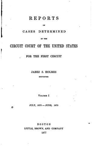 Cover for Reports of Cases Argued and Determined in the Circuit Court of United States ...