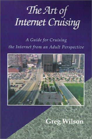 Cover for The Art of Internet Cruising