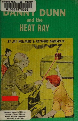 Cover for Danny Dunn and the heat ray,