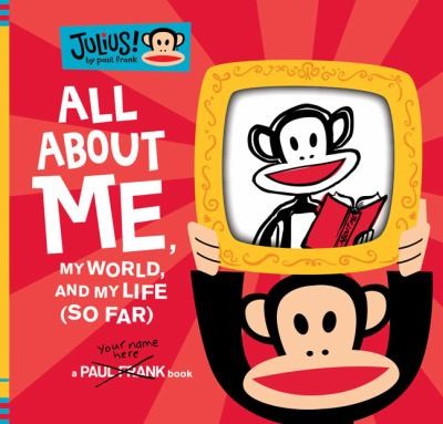 Cover for Julius All About Me My World And My Life So Far