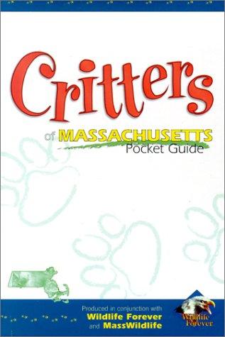 Cover for Critters of Massachusetts Pocket Guide (Critters Pocket Guides)