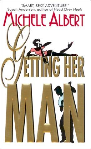Cover for Getting her man