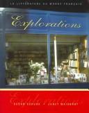 Cover for Explorations: La littérature du monde français (with Système-D 4.0 CD-ROM: Writing Assistant for French)