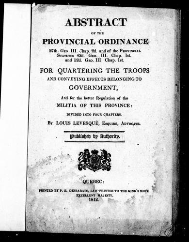 Cover for Abstract of the provincial ordinance 27th. Geo. III. chap. 2d. and of the provincial statutes 43d. Geo. III. chap. 1st. and 52d. Geo. III. chap. 1st