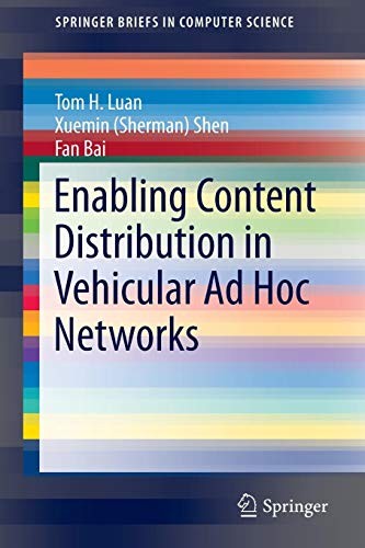 Cover for Enabling Content Distribution in Vehicular Ad Hoc Networks