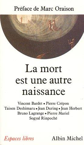 Cover for La Mort est une autre naissance