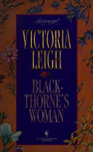 Cover for BLACKTHORNE'S WOMAN (Loveswept, No 712)