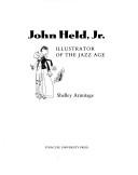 Cover for John Held, Jr., illustrator of the jazz age