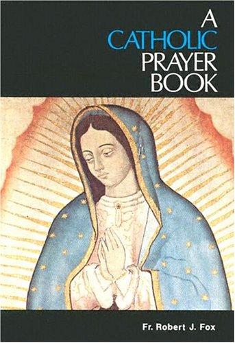 Cover for A Catholic Prayer Book