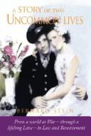 Cover for A Story of Two Uncommon Lives