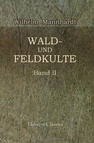 Cover for Wald- und Feldkulte: Band 2