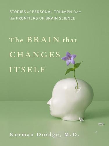 Cover for The Brain That Changes Itself