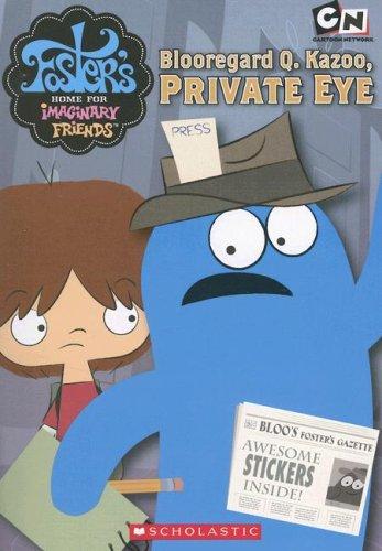 Cover for Foster's Home For Imaginary Friends Junior Chapter Book #3