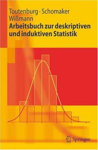 Cover for Arbeitsbuch zur deskriptiven und induktiven Statistik (Springer-Lehrbuch)