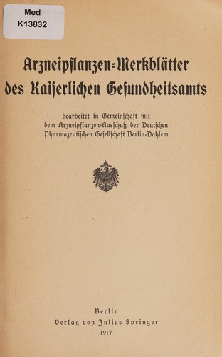 Cover for Arzneipflanzen-Merkbl©Þtter des Kaiserlichen Gesundheitsamts