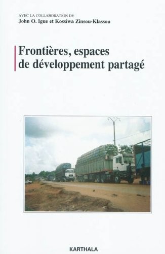 Cover for Frontières, espaces de développement partagé