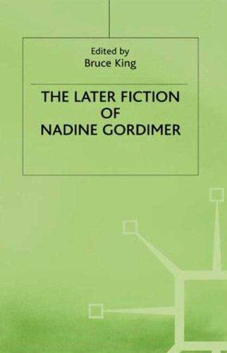 Cover for The Later fiction of Nadine Gordimer
