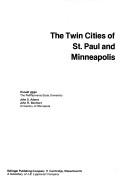 Cover for The Twin Cities of St. Paul and Minneapolis