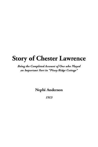 Cover for Story of Chester Lawrence