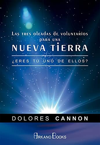 Cover for Las tres oleadas de voluntarios para una nueva Tierra
