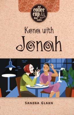 Cover for Kona with Jonah
            
                Coffee Cup Bible Studies