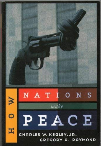 Cover for How Nations Make Peace