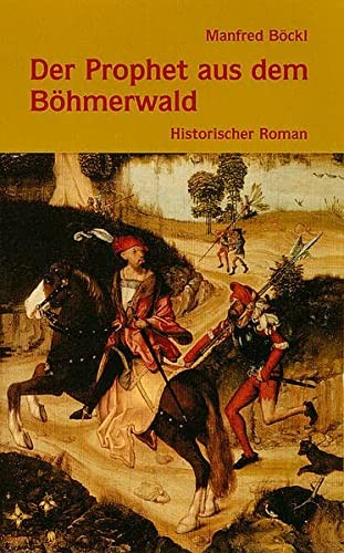 Cover for Der Prophet aus dem Böhmerwald